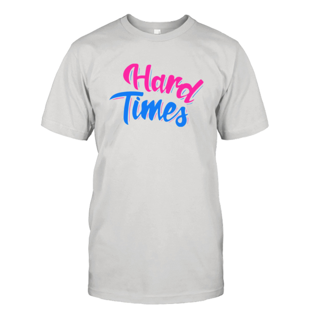 Hard Times Hayley Williams shirt