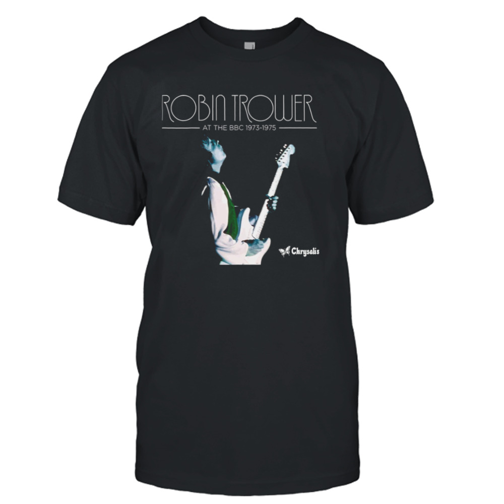 Robin Trower At The Bbc 1973 1975 shirt