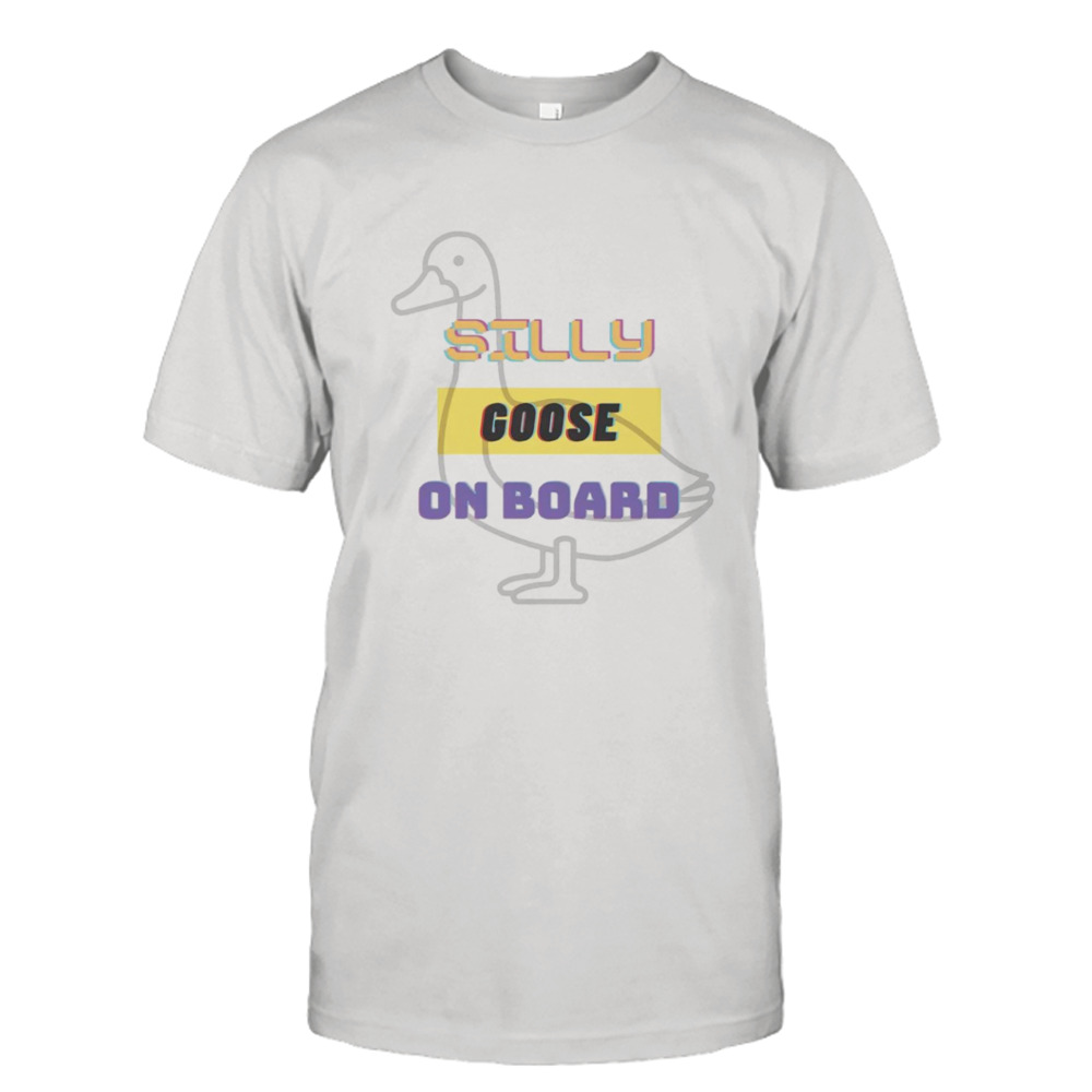 Silly Goose Onboard shirt