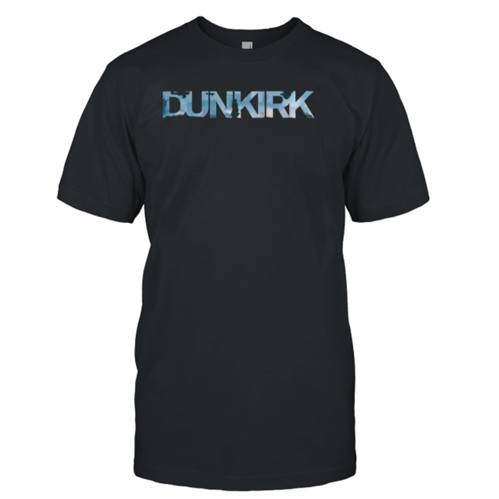 Dunkirk Movie Logo shirt