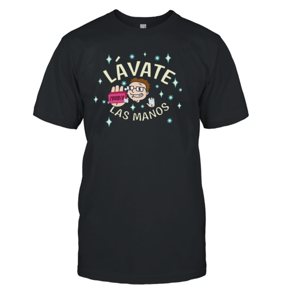 Lavate Las Manos Fight Covid American Dad shirt