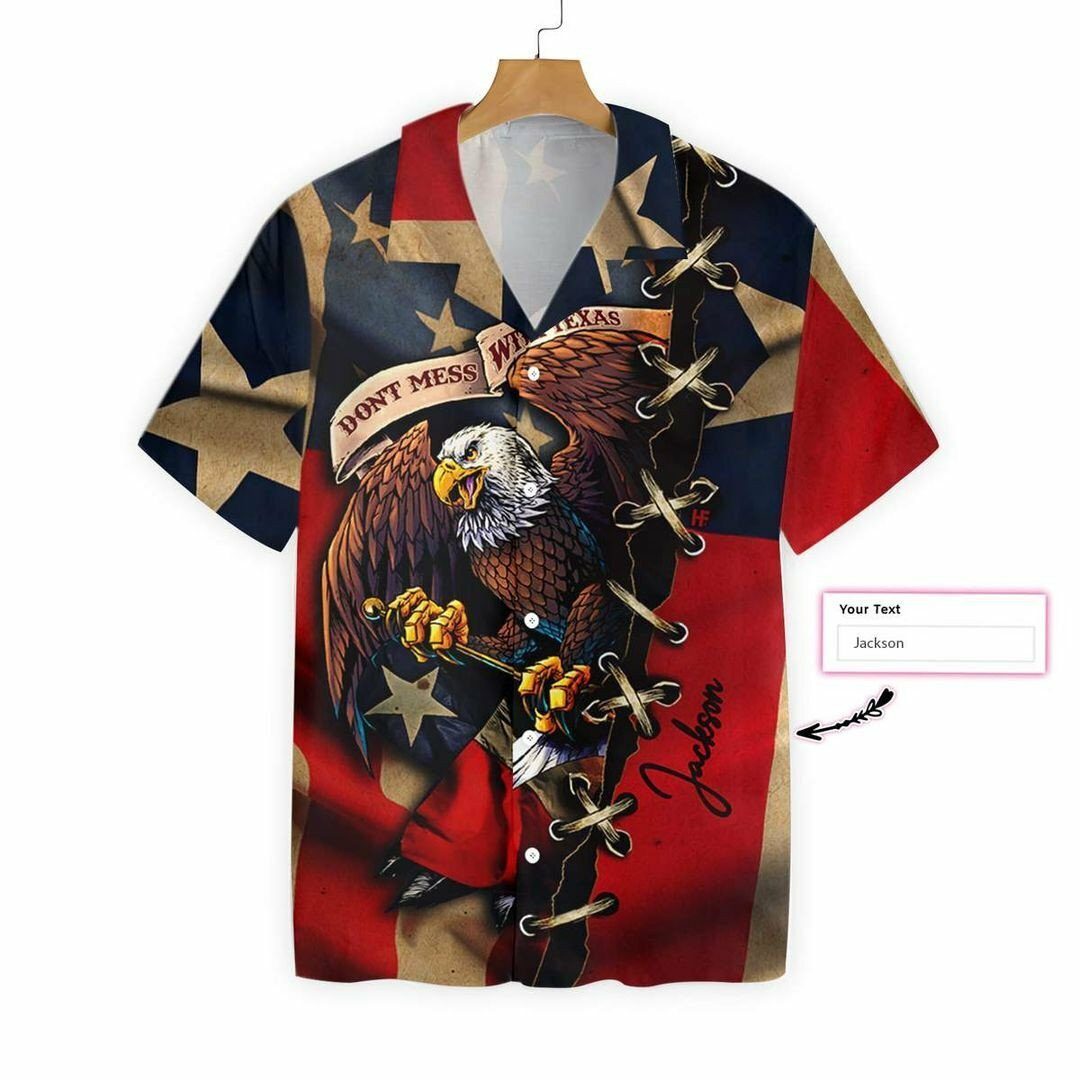 Dont Mess With Texas Eagle 3d Personalized All Over Printed Hawaiian Shirt