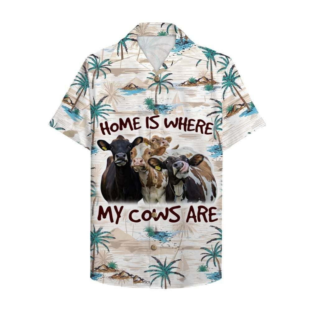 Farmer Cow Home Is Where My Cows Are Hawaiian Shirt