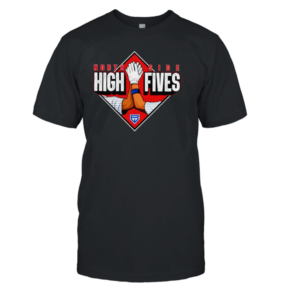 North side high fives shirt