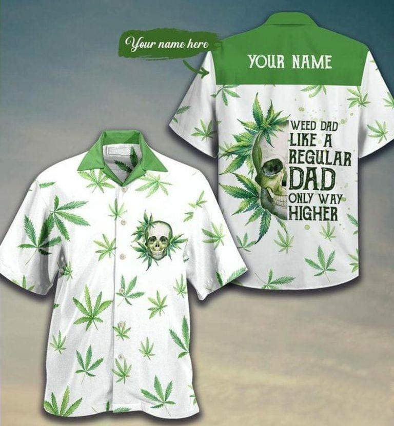 Hawaiian Shirts Skull Weed Dad Like A Regular Dad Only Way Higher