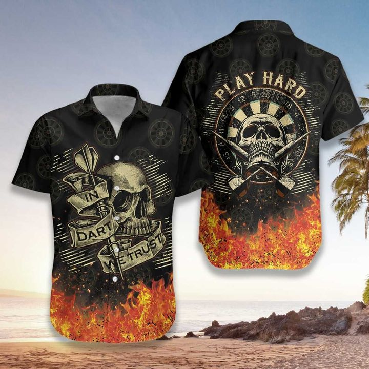 In Dart We Trust Flame Skull Hawaiian Shirt Crazy Funny Hawaiian Shirt