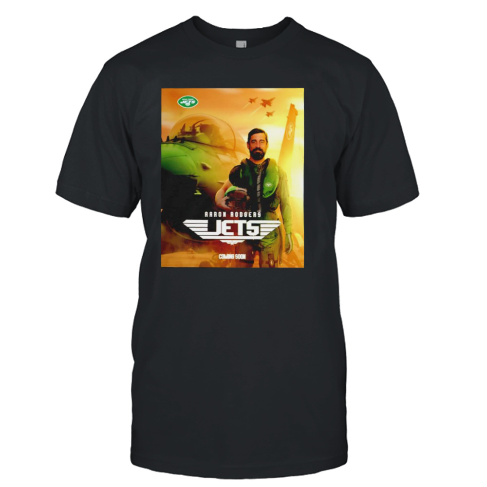 Aaron Rodgers coming soon New York Jets shirt