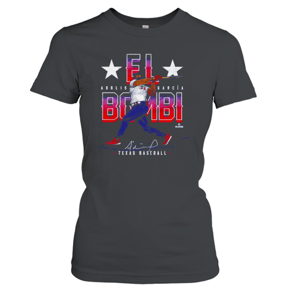 Adolis Garcia Texas El Bombi Shirt