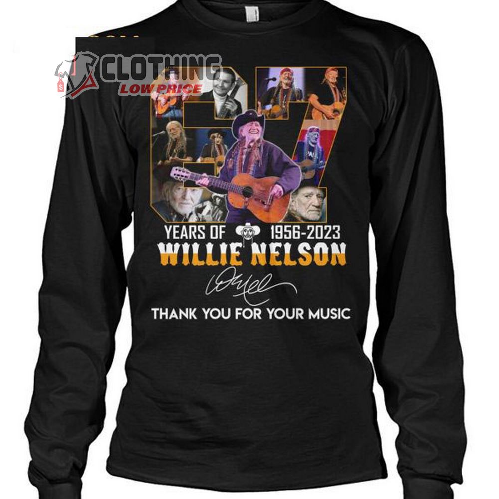 67 Years Of 1956-2023 Willie Nelson Thank You For Your Music Merch, Willie Nelson World Tour 2023 Signature T-Shirt