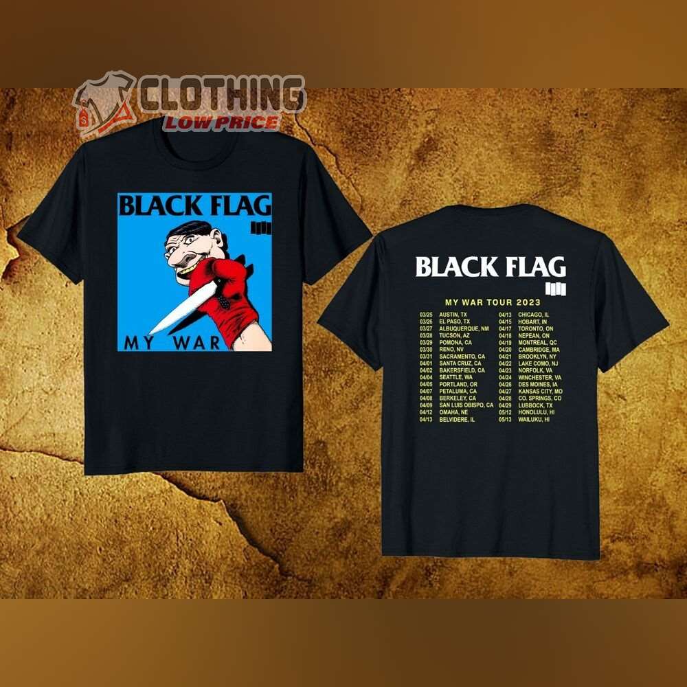 Black Flag North America Tour Dates 2023 Merch, My War Punk Rock Band Shirt, Black Flag Tour 2023 Tickets T-Shirt