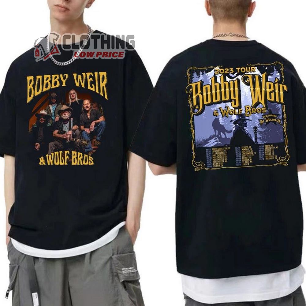 Bobby Weir & Wolf Bros Tour 2023 Shirt, Wolf Bros World Tour Shirt, 2023 Us Tour Concert Shirt, Bobby Weir Tour 2023 Shirt