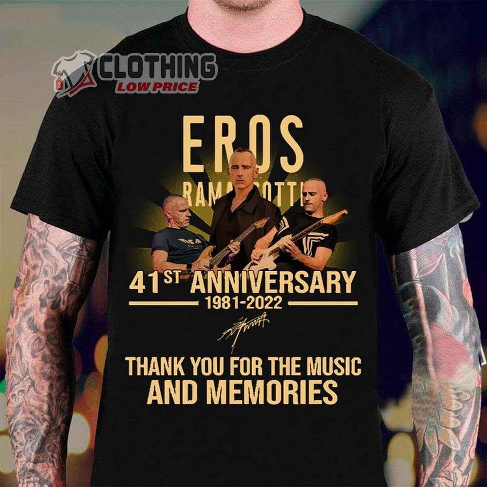 Eros Ramazzotti 41St Anniversary 1981-2022 Shirt, Eros Ramazzotti Battito Infinito Tour Setlist Merch Sweatshirt