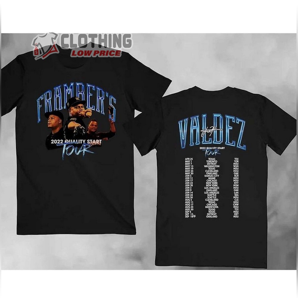 2022 framber Valdez Quality Start 2022 Tour T-Shirt, hoodie
