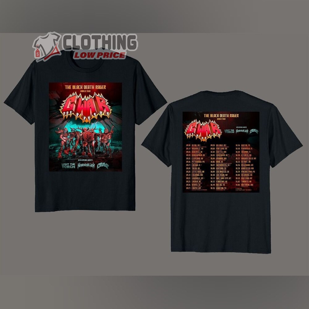 Gwar The Black Death Rager World Tour Merch, Gwar Los Angeles Slc Dallas New York Toronto Shirt