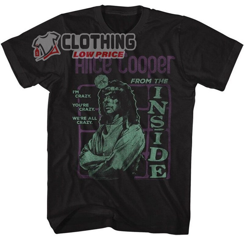 Alice Cooper I'm Crazy From The Inside 80s T-Shirt, Alice Cooper Concert Dates 2023 Hoodie Merch