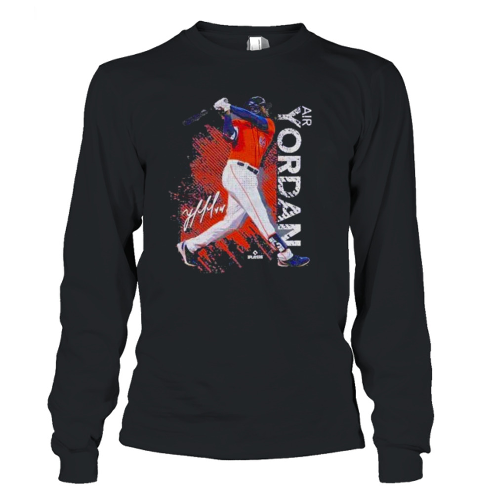 Yordan Alvarez Air Yordan shirt - Kingteeshop