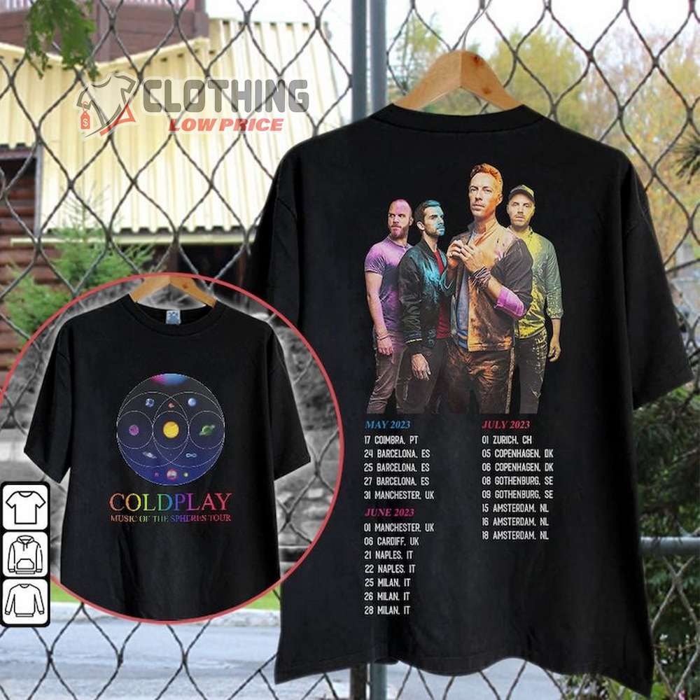 Coldplay Music Of The Spheres Tour Dates 2023 Shirt, Coldplay World Tour 2023 Double Sided Sweatshirt, Coldplay Music Tour 2023 T-Shirt