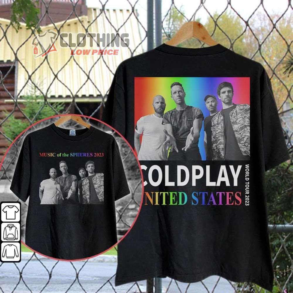 Coldplay World Tour 2023 In United States Merch Coldplay Music Of The Spheres Tour 2023 With Dates T-Shirt