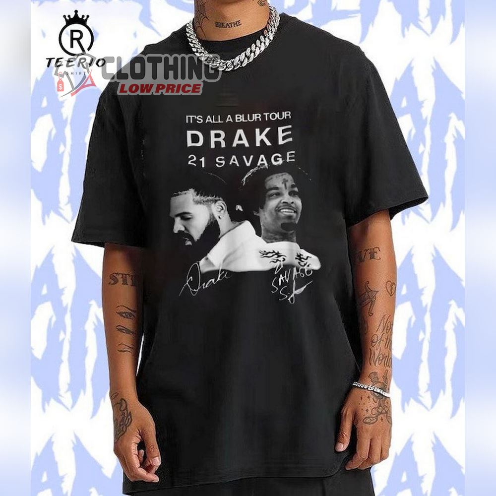 Drake 2023 It's All A Blur Tour Merch, 21 Savage Shirt, It's All A Blur Tour 2023 Merch