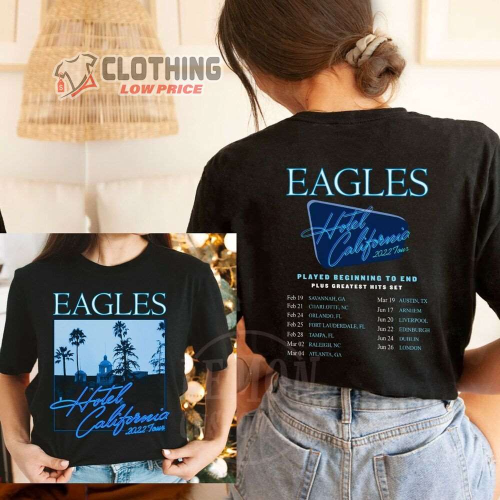 Eagles Band Tour 2023 Shirt, California Hotel Tour 2023 Eagles Shirt, Eagles  Rock Band Merch