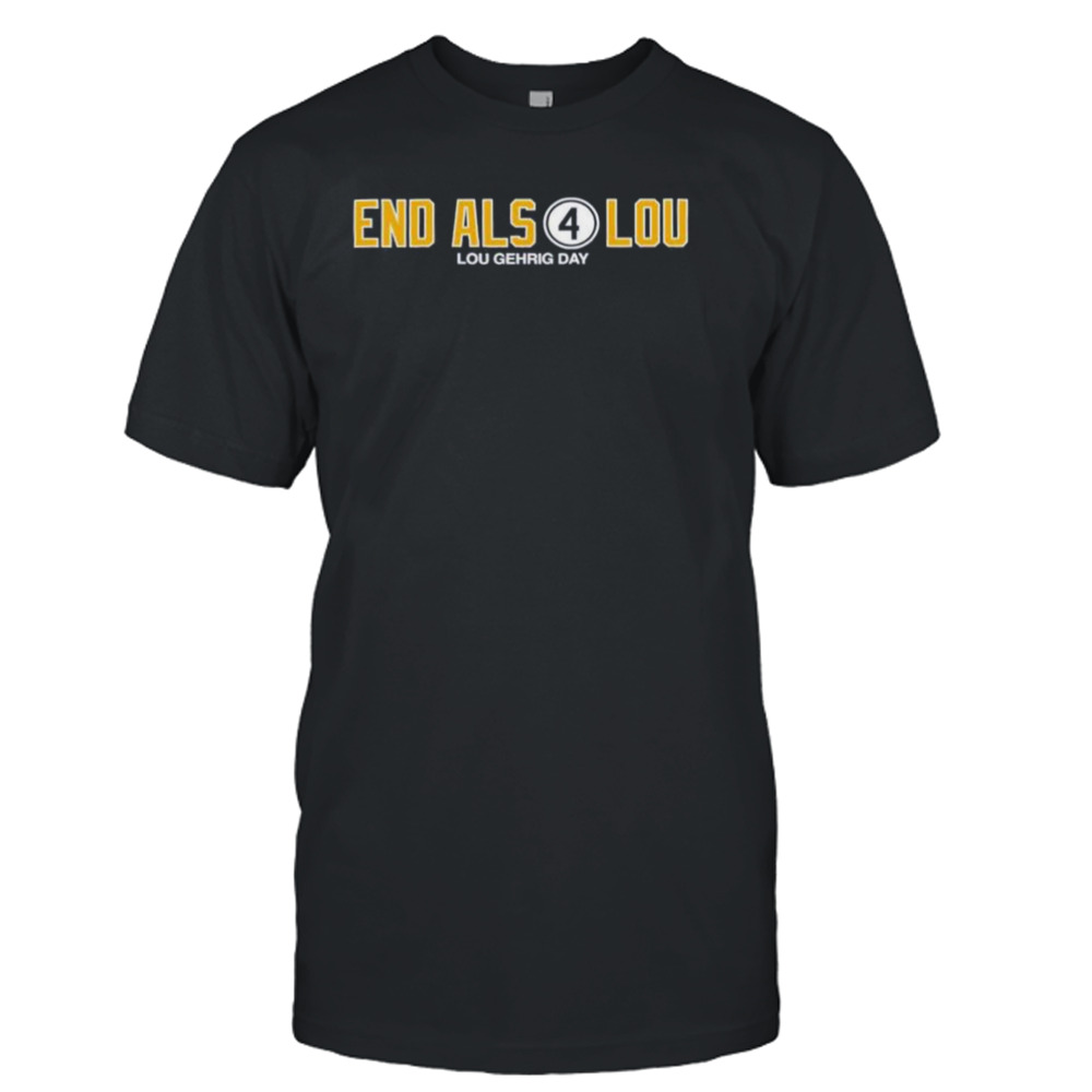 End Als 4 Lou Lou Gehrig Day shirt, hoodie, sweater, long sleeve