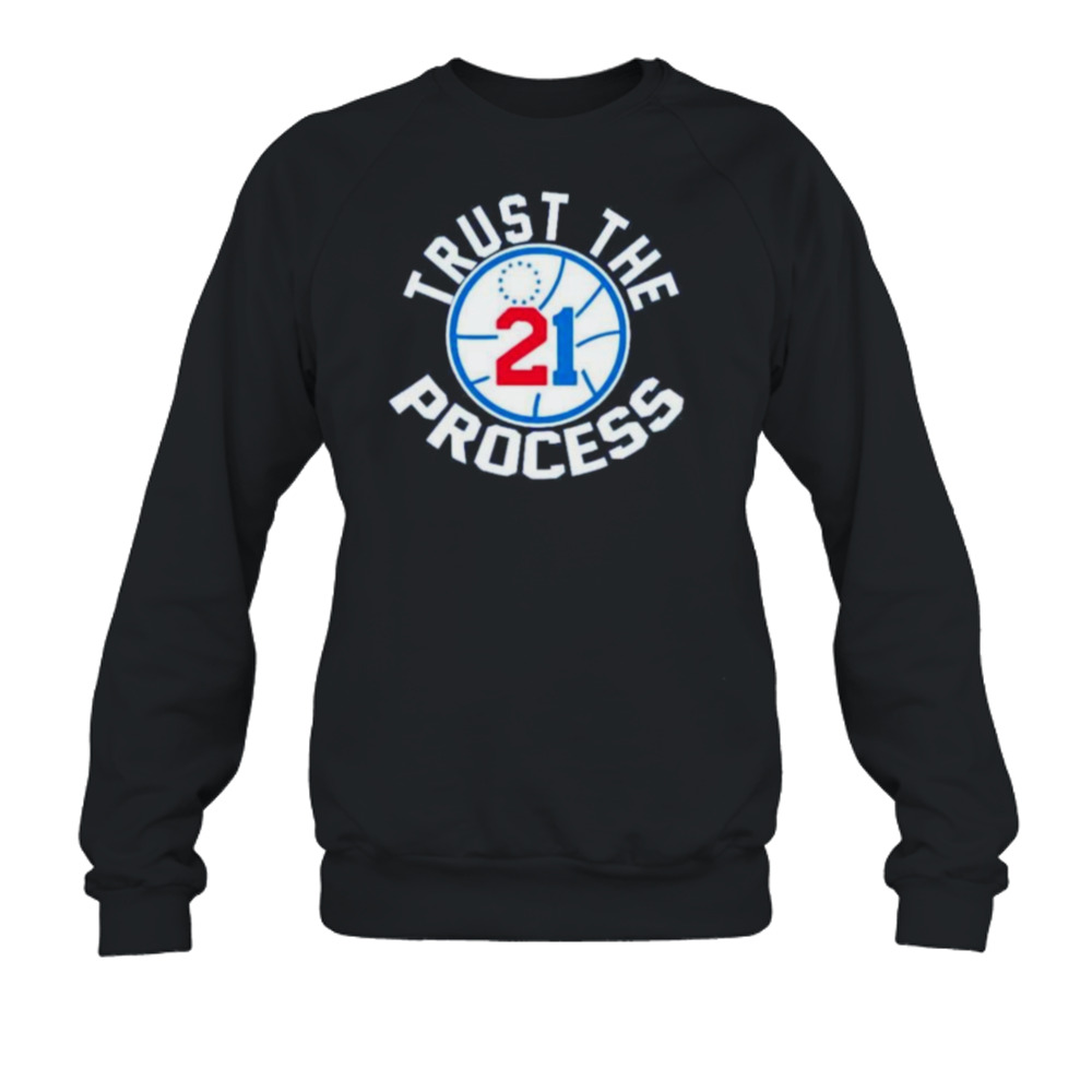 Philadelphia 76Ers Joel Embiid Trust The Process 21 Shirt - Bring Your  Ideas, Thoughts And Imaginations Into Reality Today