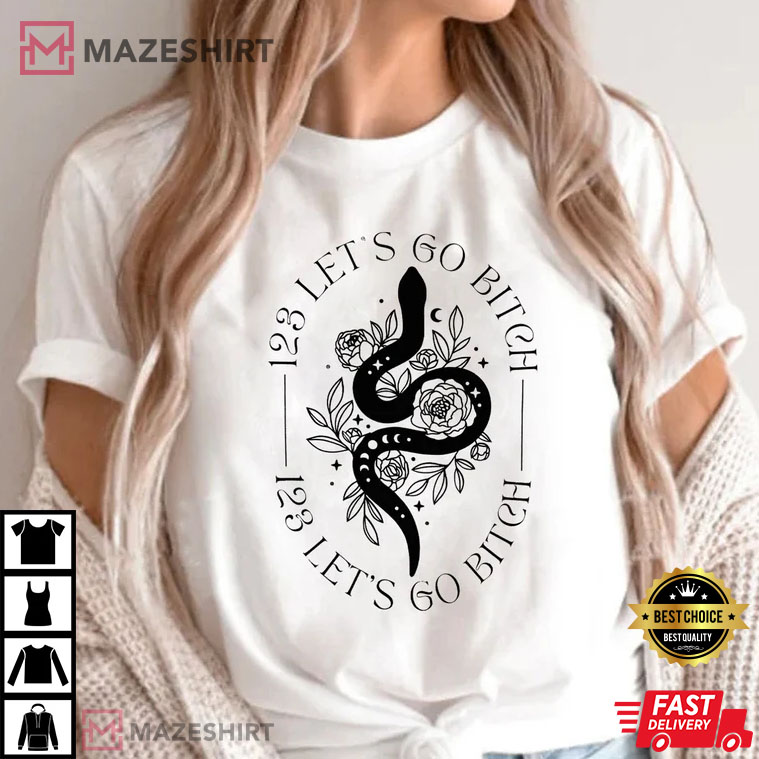 123 Let's Go Bitch Taylor Swift Gift For Fan T-Shirt