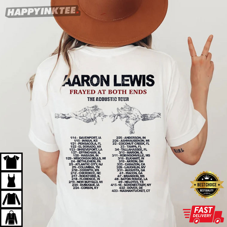 Aaron Lewis Prayed At Both Ends T-Shirt - Bring Your Ideas, Thoughts And Imaginations Into Reality Today