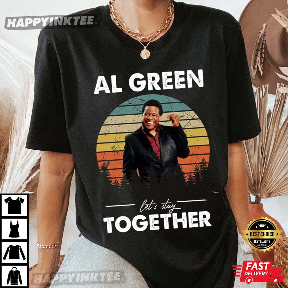 Album Al Green Lets Stay Together Design Vintage Unisex T-Shirt