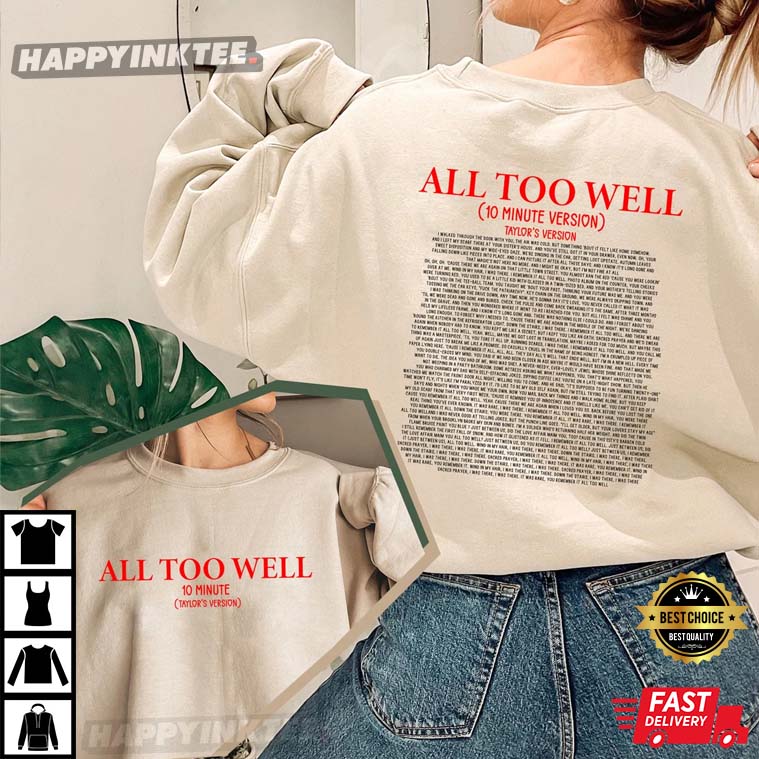 All Too Well Taylor New Album 2022 Merch Gift T- Shirt