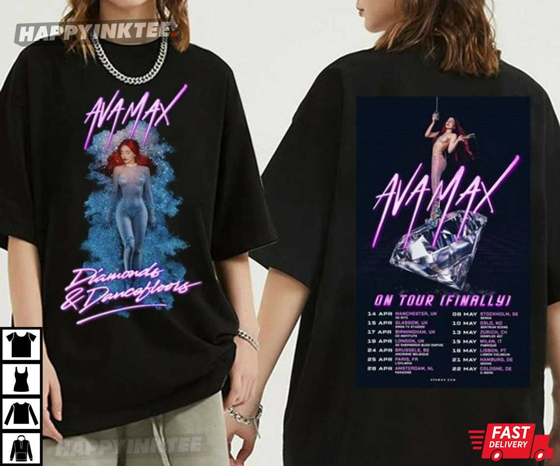 Ava Max Diamonds And Dancefloors 2023 Tour T-Shirt - Bring Your Ideas, Thoughts And Imaginations Into Reality Today