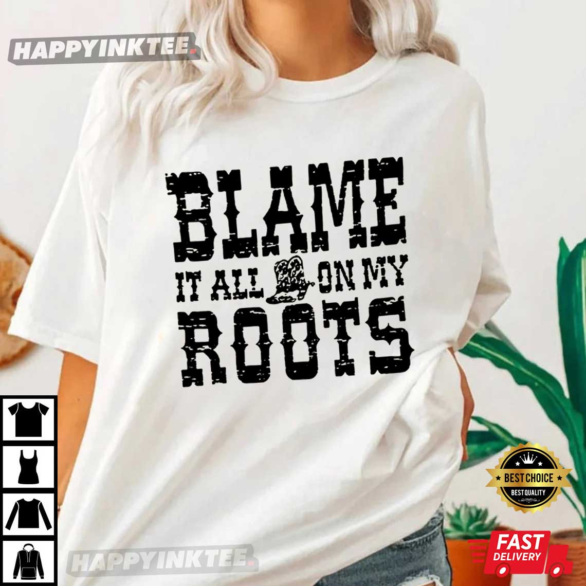 Blame It All On My Roots Garth Brooks Best T-Shirt