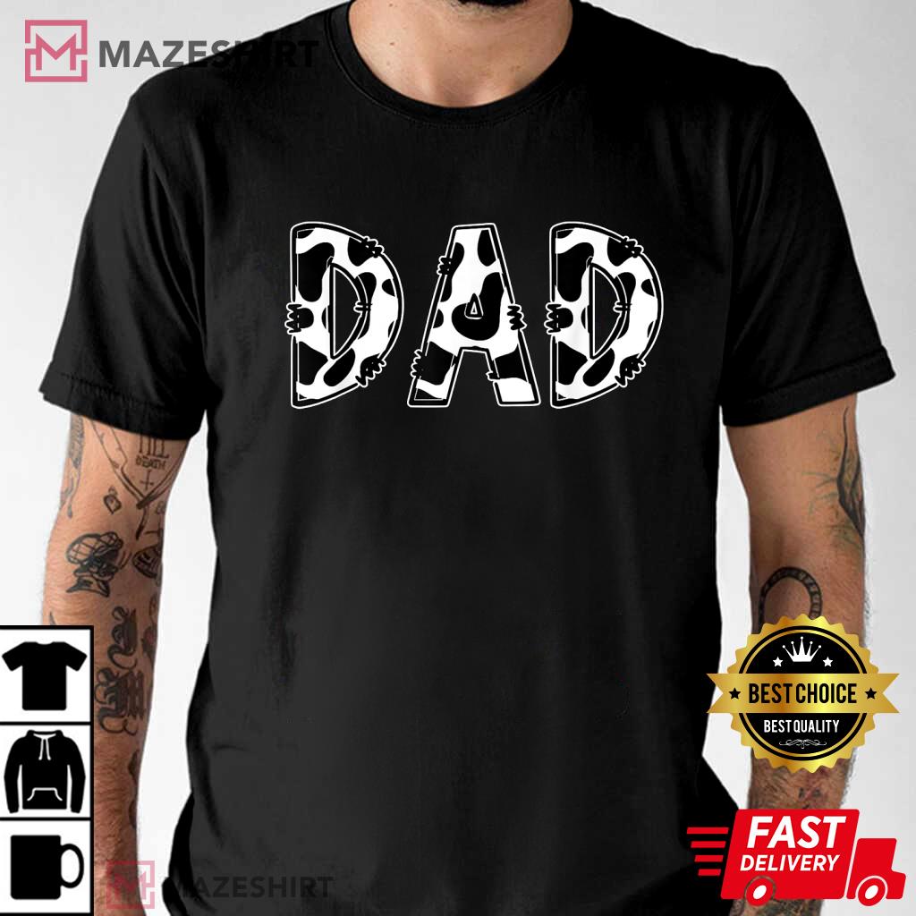 Dad Cow, Farmer Cowboy Gift For Dad T-Shirt