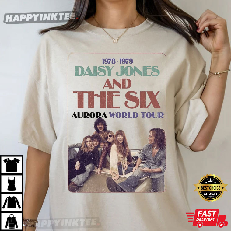 Daisy Jones And The Six Aurora World Tour Gift For Unisex Best T-Shirt - Bring Your Ideas, Thoughts And Imaginations Into Reality Today