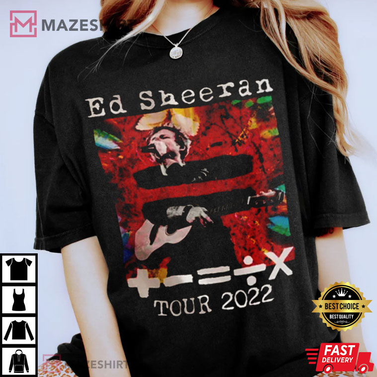 Ed Sheeran Tour 2022 Best T-Shirt