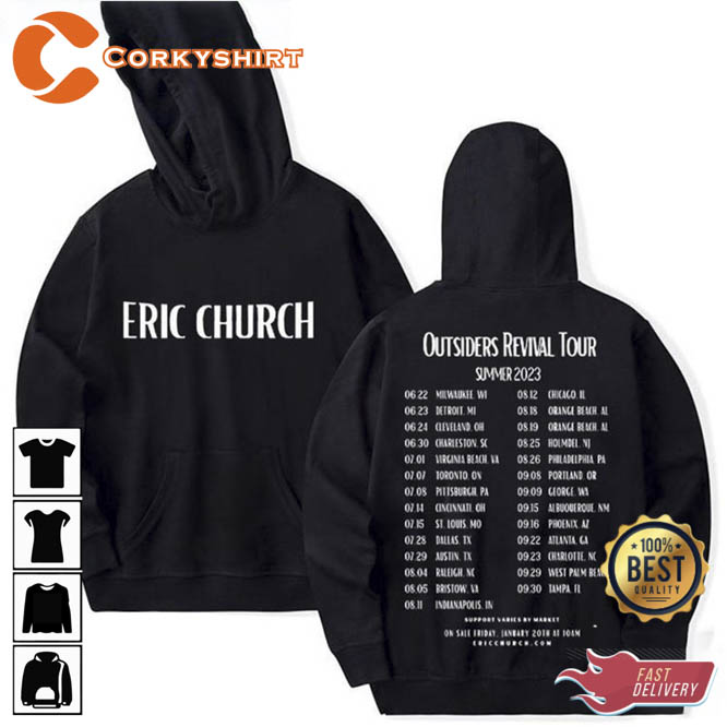 Eric Church The Outsiders Revival Tour 2023 Hoodie Shirt T-Shirt Classic