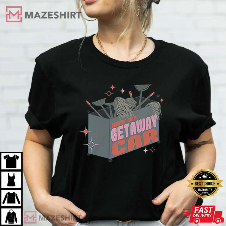 Getaway Car Broom Cart Era's Tour 2023 T-Shirt