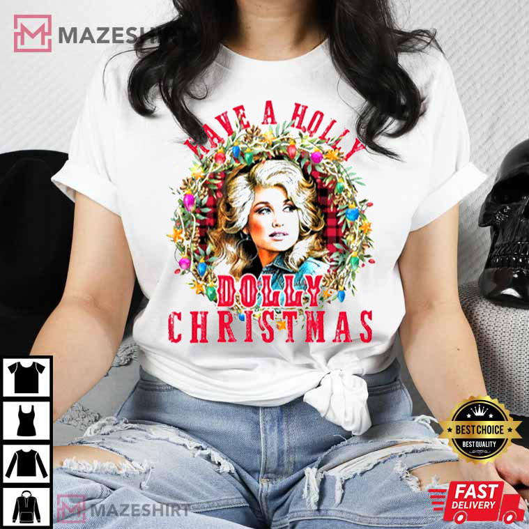 Have A Holly Dolly Christmas Funny Vintage Best T-Shirt