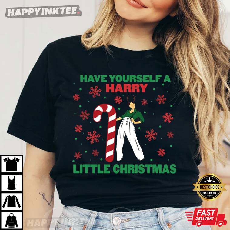 Have Yourself A Harry Little Christmas Song Best T-Shirt