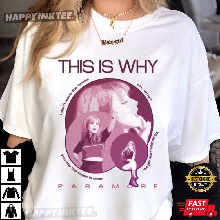 Hayley Williams Vintage This Is Why T-Shirt - Bring Your Ideas, Thoughts And Imaginations Into Reality Today