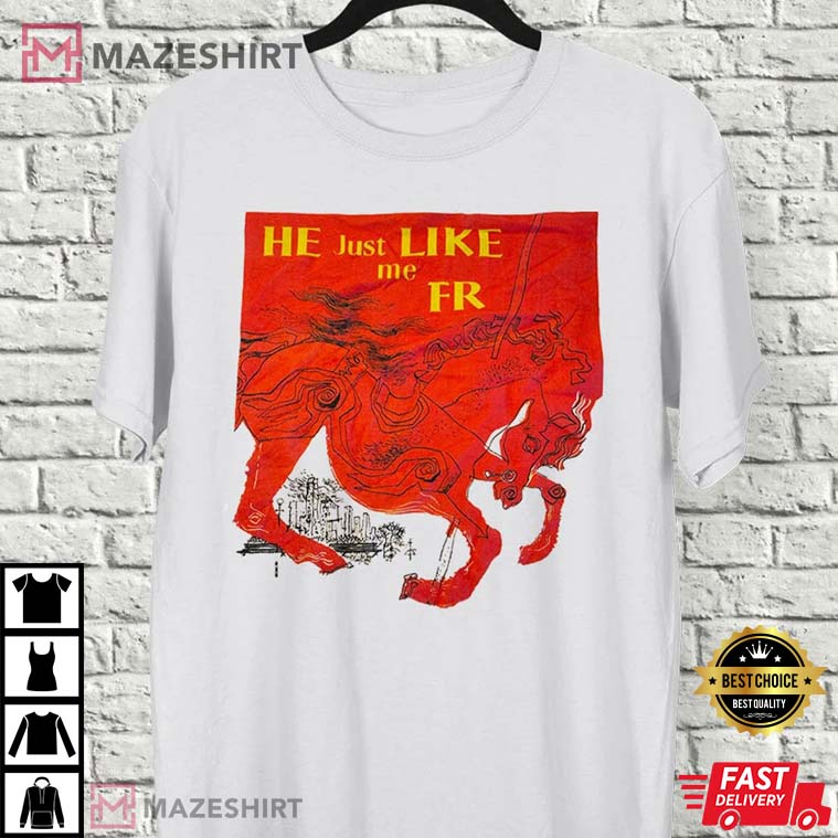  He Just Like Me FR T-Shirt : Clothing, Shoes & Jewelry