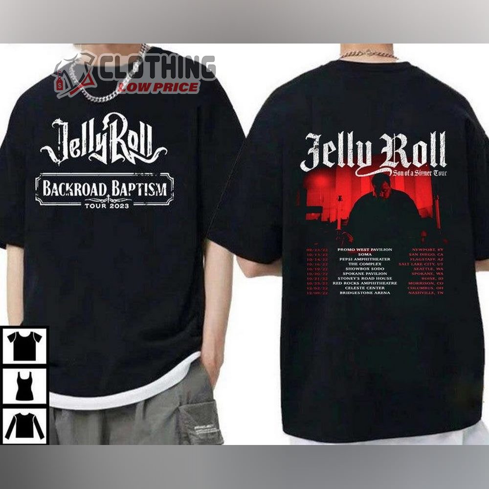 Jelly Roll Tour 2023 Setlist Merch, Jelly Roll Backroad Baptism 2023 Tour Shirt, Jelly Roll North American Tour 2023 T-Shirt