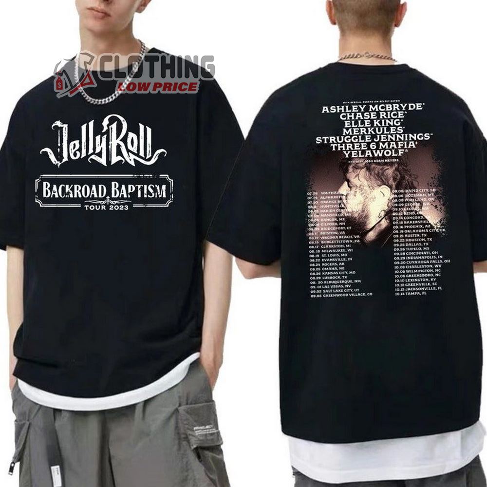 Jelly Roll Tour 2023 Unisex Shirt, Jelly Roll Backroad Baptism 2023 Tour Shirt, Jelly Roll Concert Sweatshirt, Jelly Roll Concert 2023 Merch