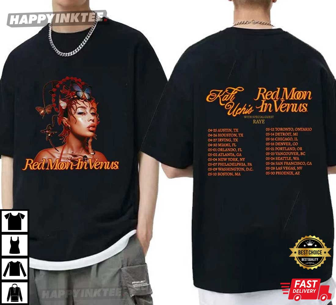 Kali Uchis Red Moon in Venus Tour 2023 T-Shirt - Bring Your Ideas, Thoughts And Imaginations Into Reality Today