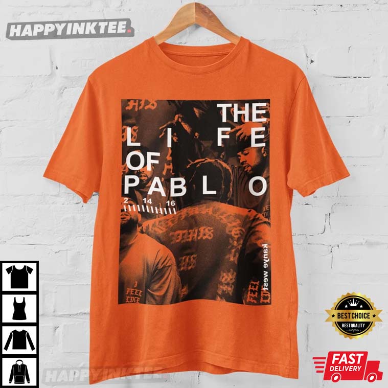 Kanye West Jeen-yuhs The Life Of Pablo Best T-Shirt