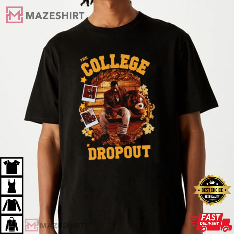 Kanye West Ye College Dropout Best T-Shirt