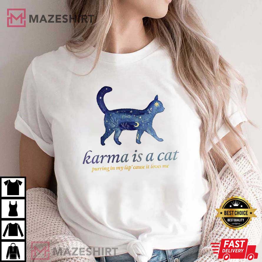 Karma Is A Cat Midnights New 10th Album Best T-Shirt