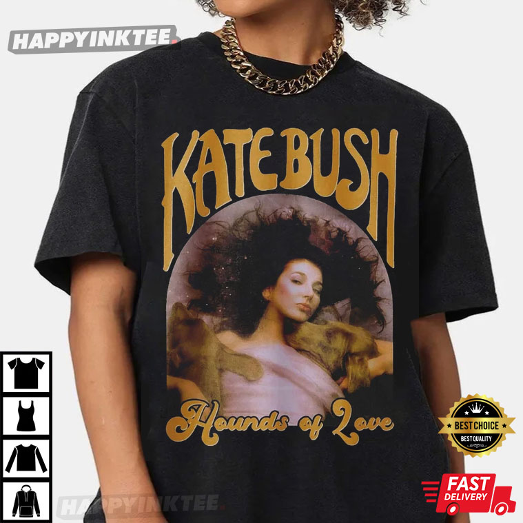 Kate Bush Hounds Of Love Vintage Gift T-Shirt