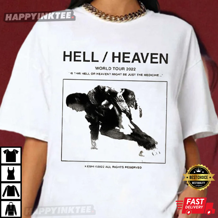 Keshi Hell Heaven World Tour 2022 T-Shirt - Bring Your Ideas, Thoughts And Imaginations Into Reality Today