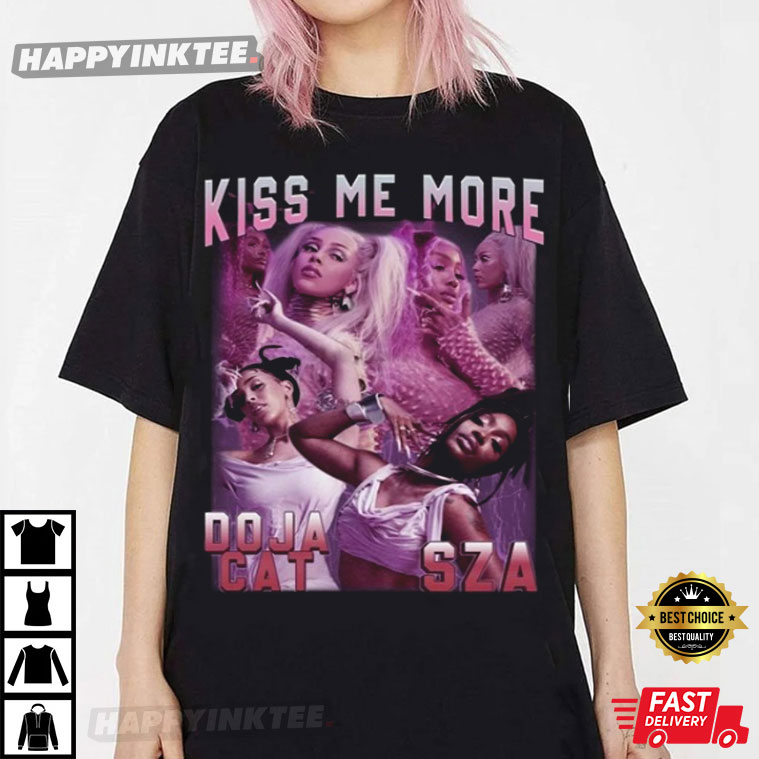 Kiss Me More Doja Cat And Sza T-Shirt